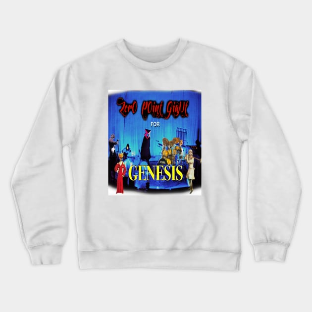 Zero Point Giant for Genesis Crewneck Sweatshirt by ZerO POint GiaNt